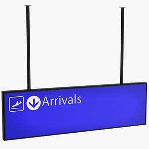 3D airport arrival sign model