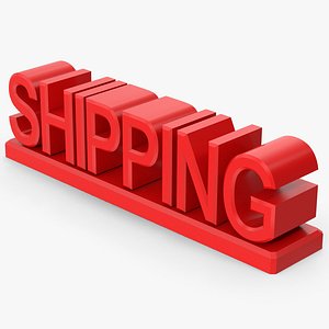 Shipping Sign 3D model