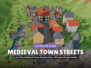 Low Poly Medieval Town Streets Pack - 56 Game Ready Models
