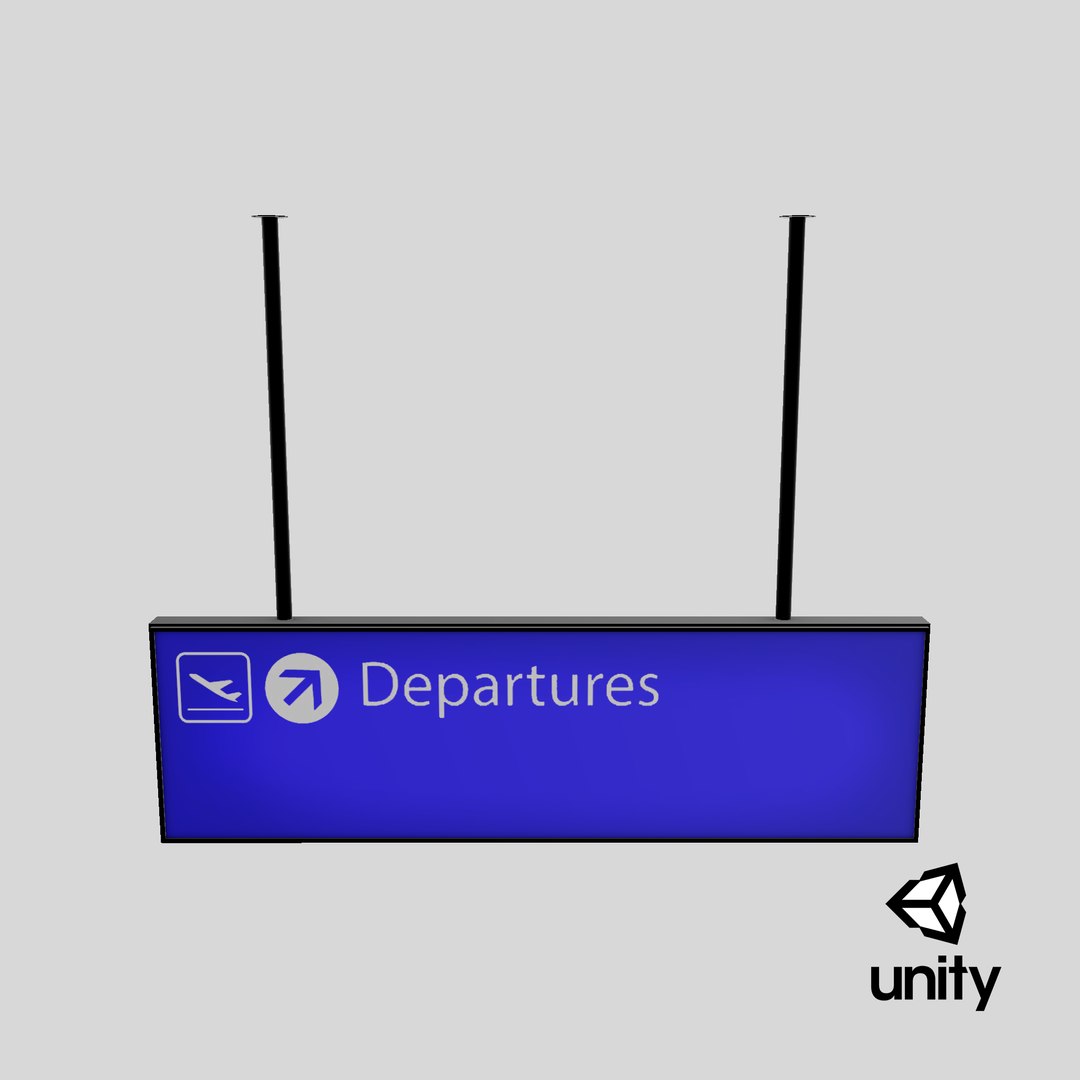 3D airport departure sign https://p.turbosquid.com/ts-thumb/pp/ETespw/Pyvi7r2j/unity_capture/png/1523894227/1920x1080/fit_q87/c408dafc2a25e203dbdf13033c5e904a94c5ec0f/unity_capture.jpg
