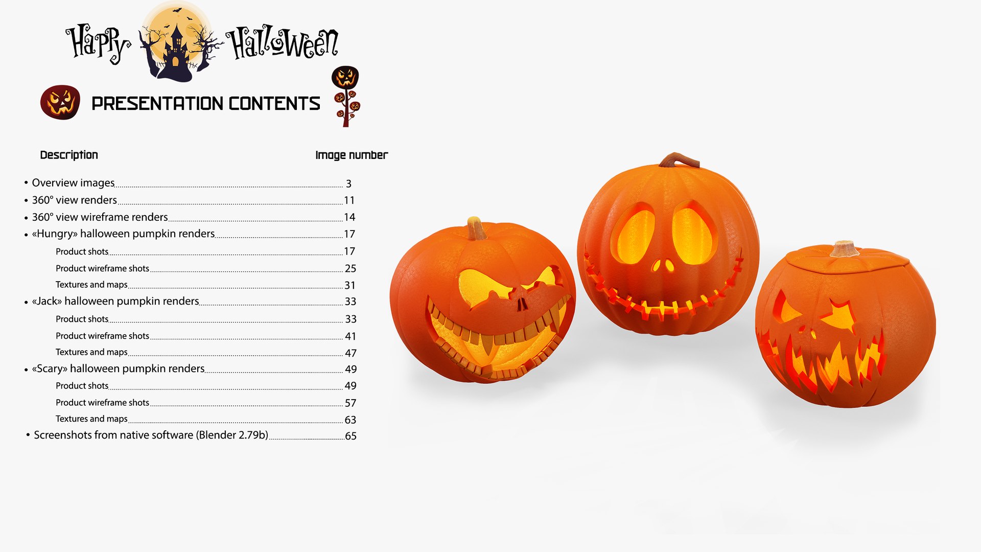3D Halloween Pumpkin Collection https://p.turbosquid.com/ts-thumb/so/VRYWaX/pt/contents/png/1635275338/1920x1080/fit_q87/86688b995ec1277df3e11850ceec8f00828c74d9/contents.jpg