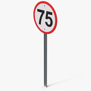 Road Sign Maximum Speed 75