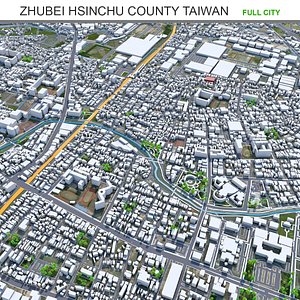 3D Zhubei Hsinchu County Taiwan model