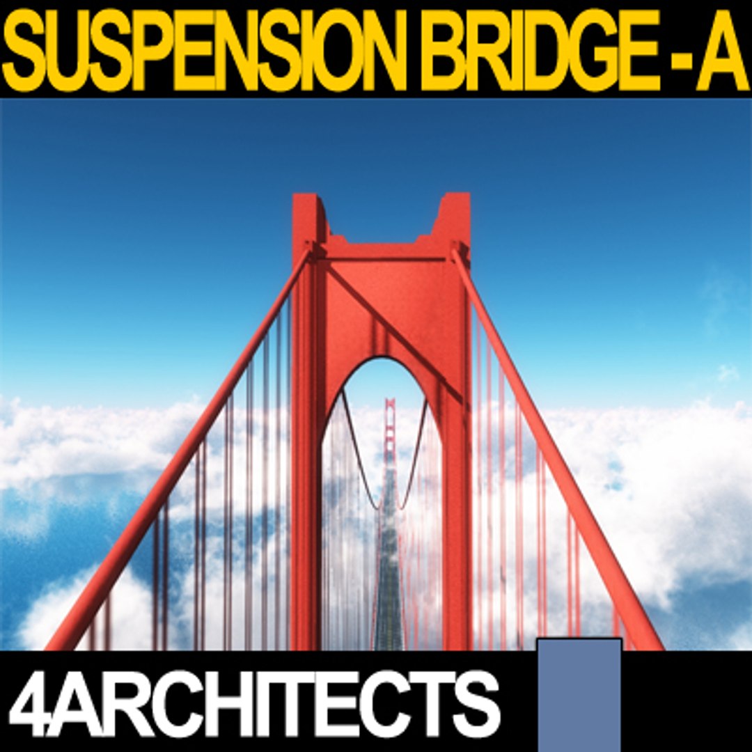 bridge suspension 3d model https://p.turbosquid.com/ts-thumb/wV/4uTNKR/sPOKzkHO/suspensionbridgec/jpg/1248514232/1920x1080/fit_q87/56514c1a06e4737c4a67781dc1f18864f7940a51/suspensionbridgec.jpg