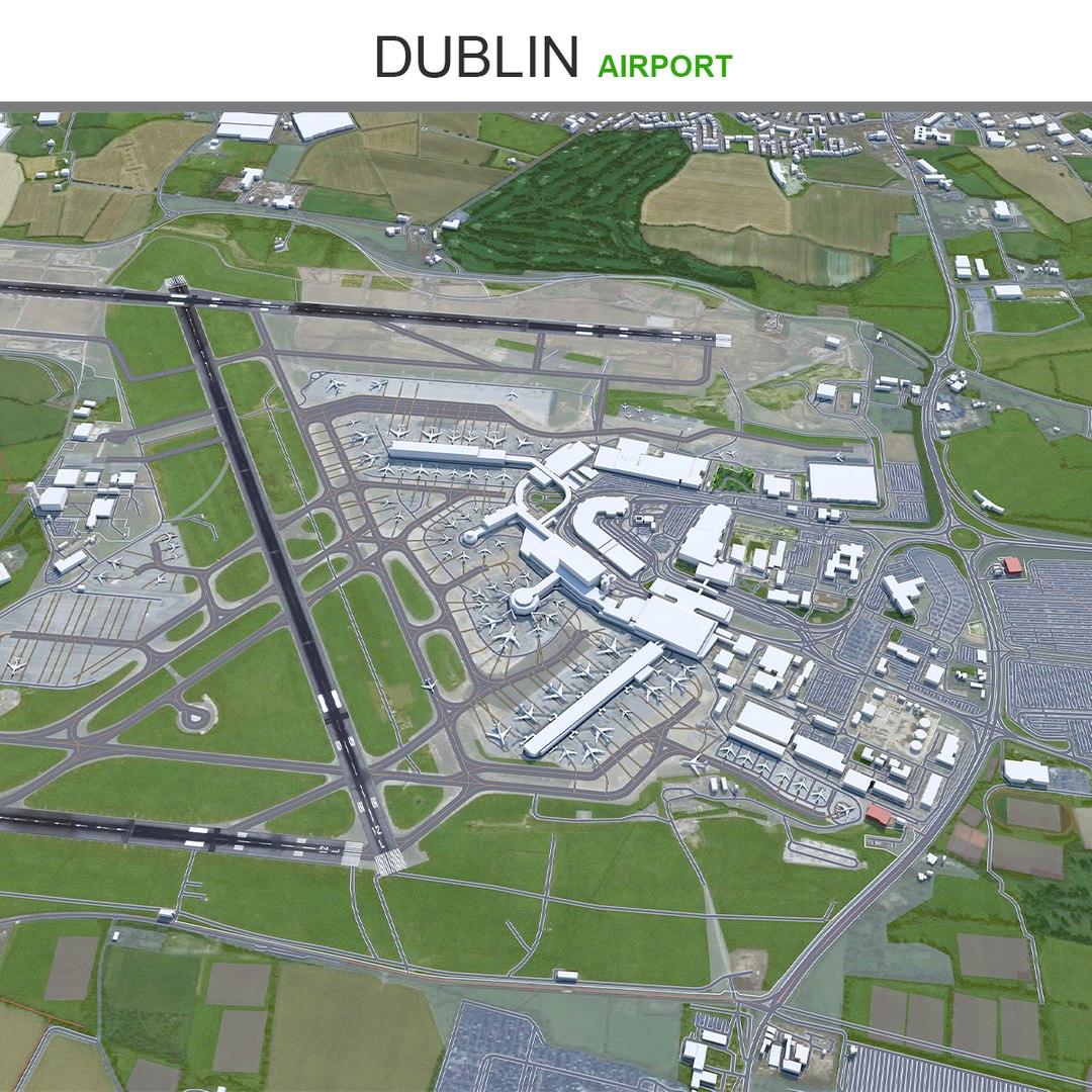 3D model Dublin Airport - TurboSquid 2005136