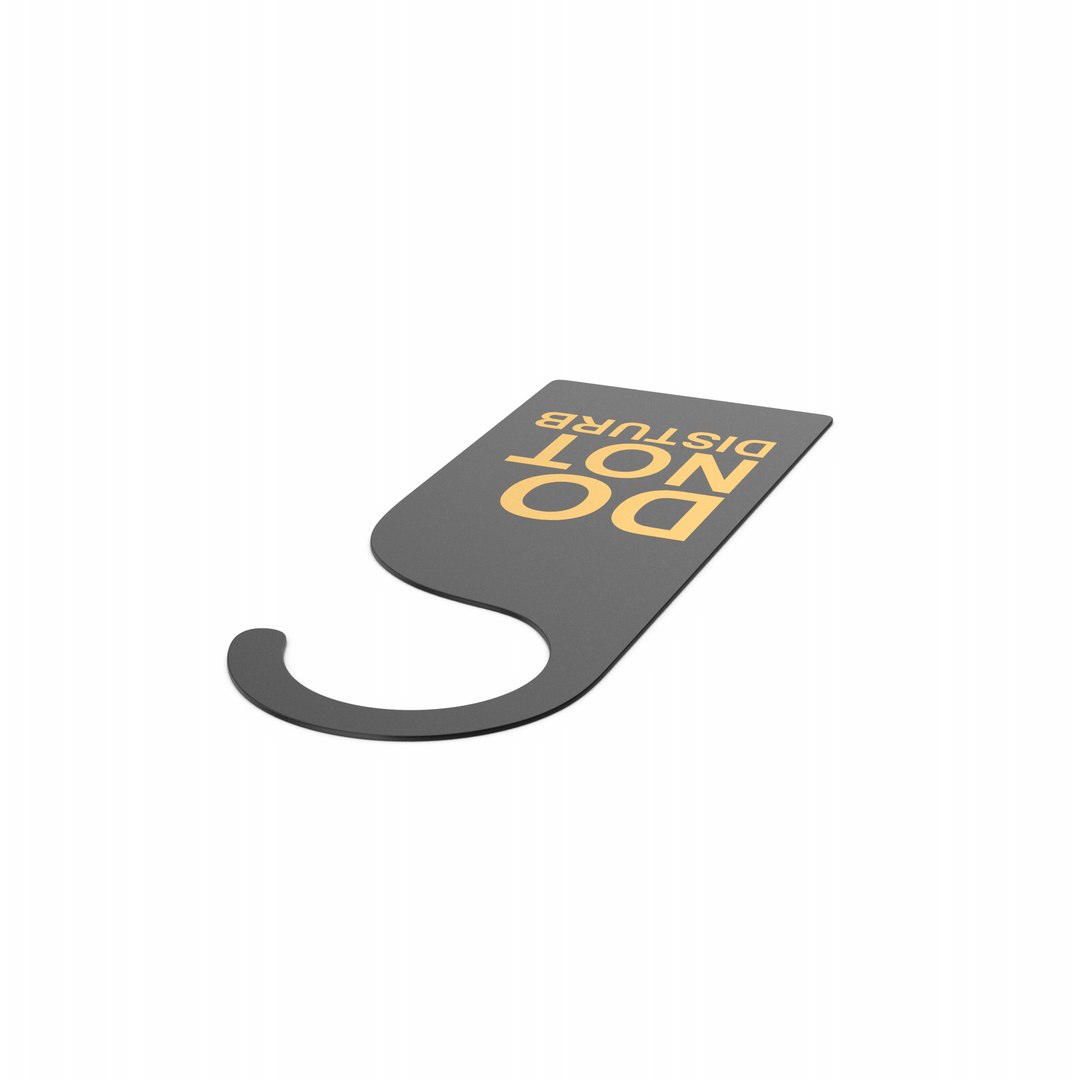Do Not Disturb Hotel Room Door Tag 3D https://p.turbosquid.com/ts-thumb/zI/drWDB5/2V/donotdisturbhotelroomdoortag.g10.2k/png/1730098668/1920x1080/fit_q87/651fa9c56d370f07b0cceb57f00c9e2c34a31b11/donotdisturbhotelroomdoortag.g10.2k.jpg