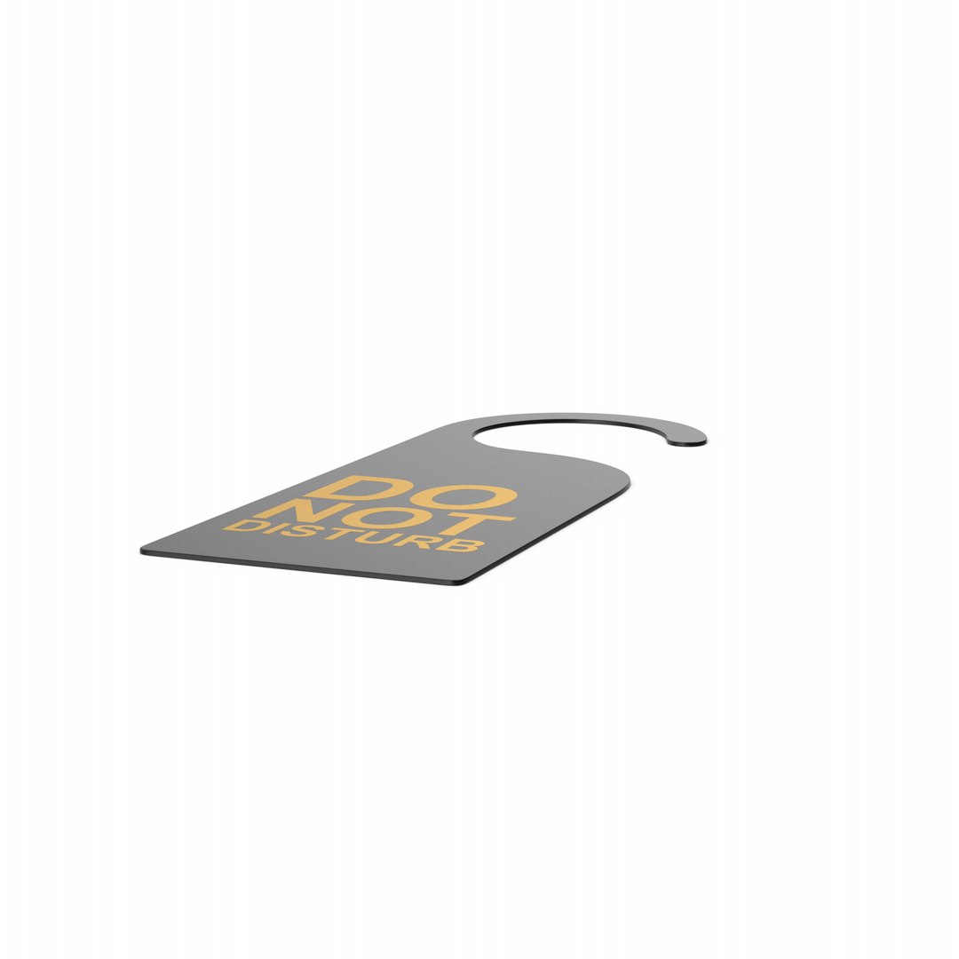 Do Not Disturb Hotel Room Door Tag 3D https://p.turbosquid.com/ts-thumb/zI/drWDB5/On/donotdisturbhotelroomdoortag.h02.2k/png/1730098671/1920x1080/fit_q87/dd7d15e969700ceff550e189015f143bbfcf85e9/donotdisturbhotelroomdoortag.h02.2k.jpg
