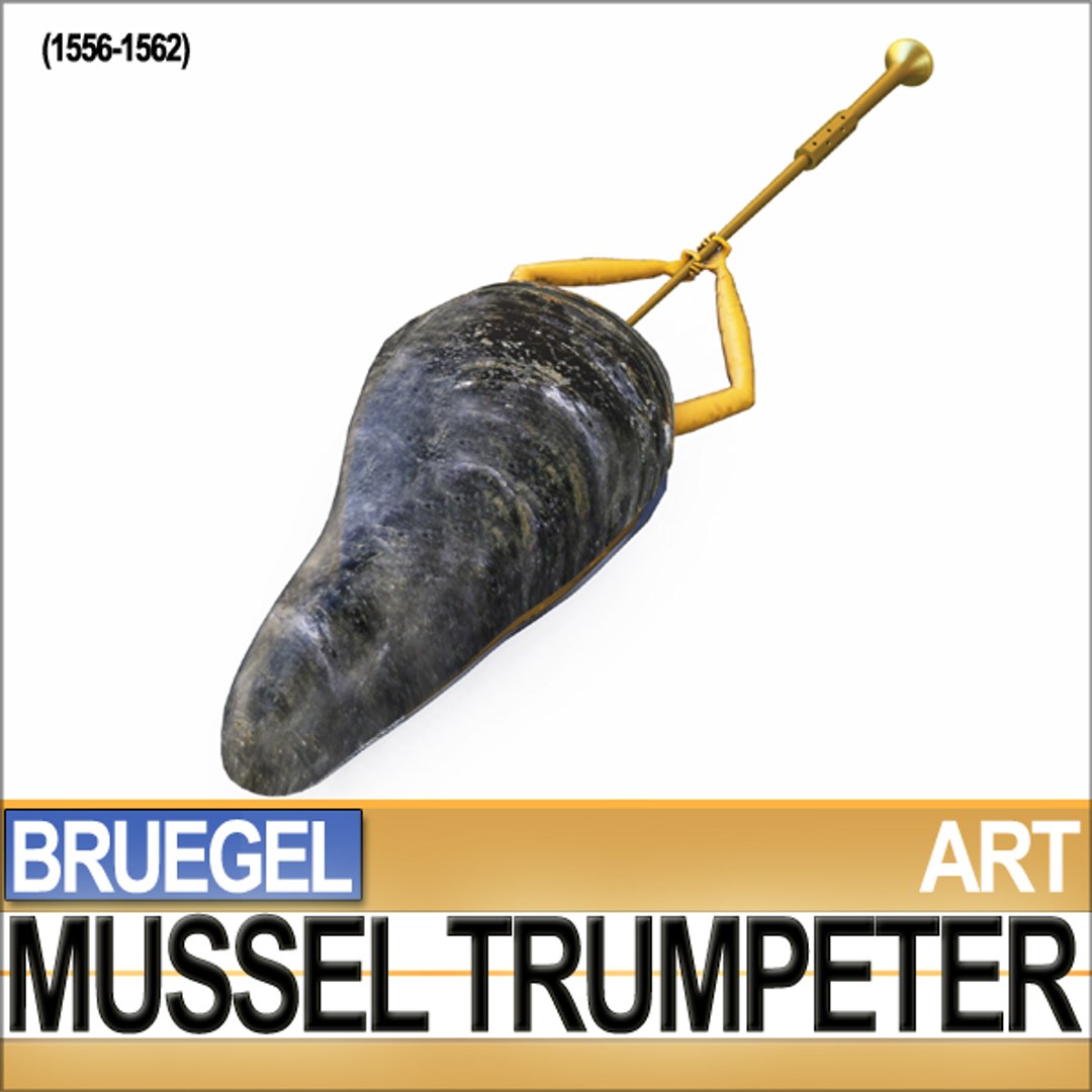 3d mussel trumpeter bruegel stl model https://p.turbosquid.com/ts-thumb/zK/syrYJG/r6Ia4Rjr/artbruegelmussela3/jpg/1326478335/1920x1080/fit_q87/881957973c6b5b77ba63c93acd8f693e319091df/artbruegelmussela3.jpg